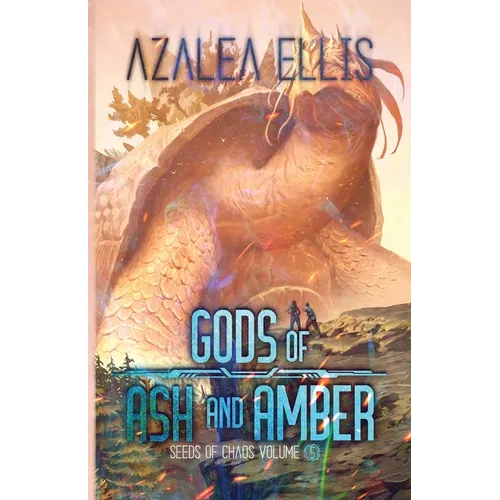 Gods of Ash and Amber