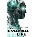 Unnatural Life