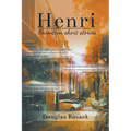 Henri: Seventeen Short Stories