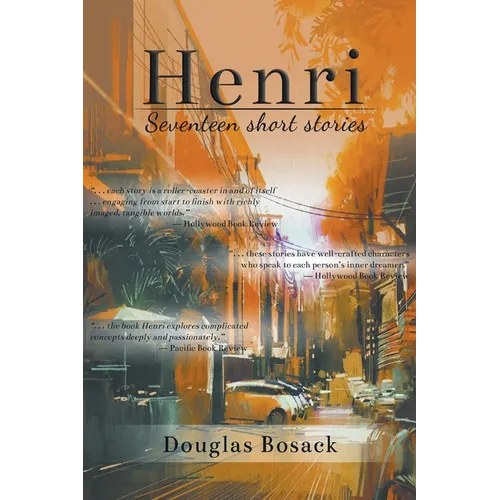 Henri: Seventeen Short Stories