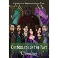 Custodians of the Past