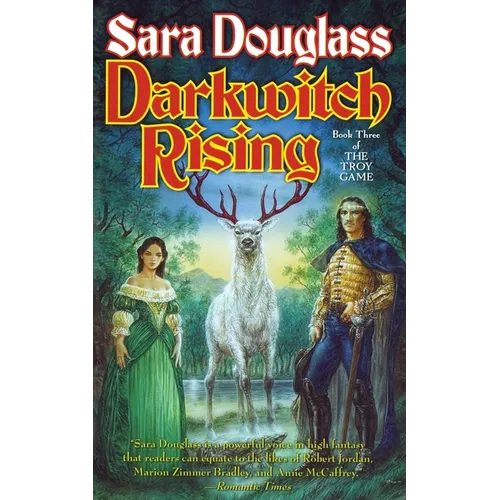 Darkwitch Rising: Book Three of the Troy Game
