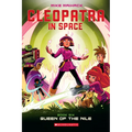 Queen of the Nile: A Graphic Novel (Cleopatra in Space #6): Volume 6