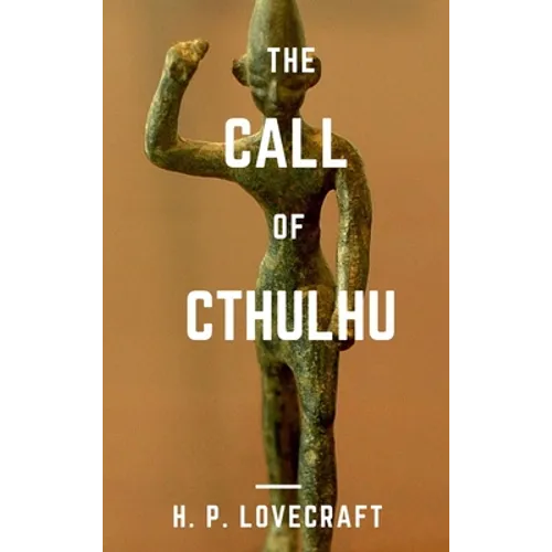 The Call of Cthulhu
