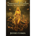 Immortal Evelyn: And Other Tales of Dark Fantasy