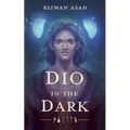 Dio in the Dark