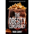 The Obesity Conspiracy