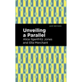 Unveiling a Parallel: A Romance
