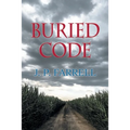 Buried Code (Book 1 of 2)