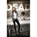 Digging Up the Dead