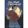 One Night with the Werewolf: A Risky Romance