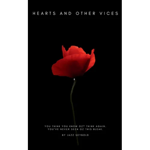 Hearts and Other Vices