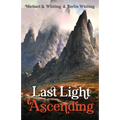Last Light Ascending