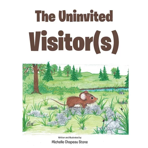 The Uninvited Visitor(s)