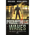 Prometheus Wakes