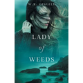 Lady of Weeds