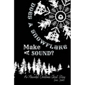 Does A Snowflake Make A Sound?: An Absurd Christmas Ghost Story