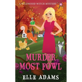 Murder Most Fowl