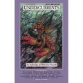 Undercurrents: An Anthology of What Lies Beneath