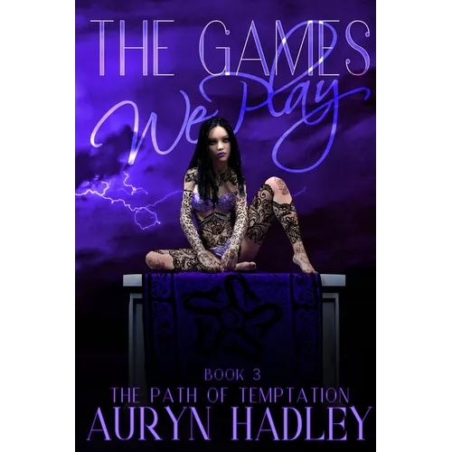 The Games We Play