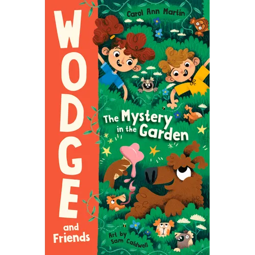 The Mystery in the Garden: Wodge and Friends #1 Volume 1