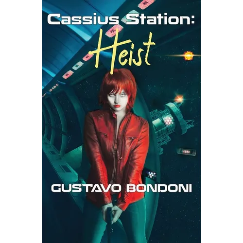 Cassius Station: Heist