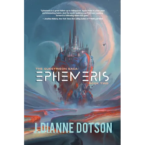 Ephemeris: The Questrison Saga: Book Two