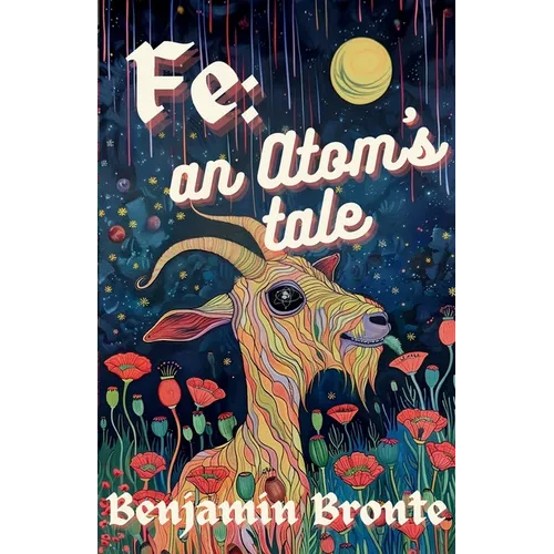 Fe: an Atom's Tale