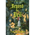 Beyond the Veil