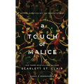 A Touch of Malice