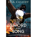 A Duet of Sword and Song