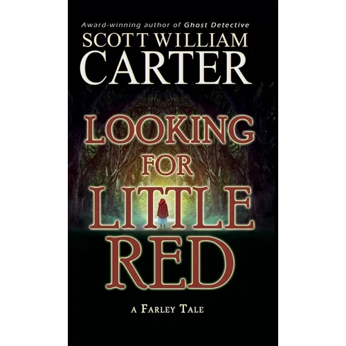 Looking for Little Red: A Farley Tale
