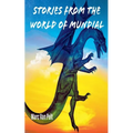 Stories From the World of Mundial
