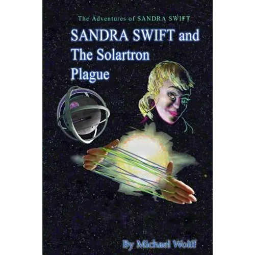 SANDRA SWIFT and the Solartron Plague