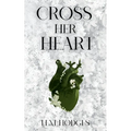 Cross Her Heart