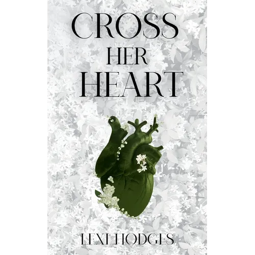 Cross Her Heart