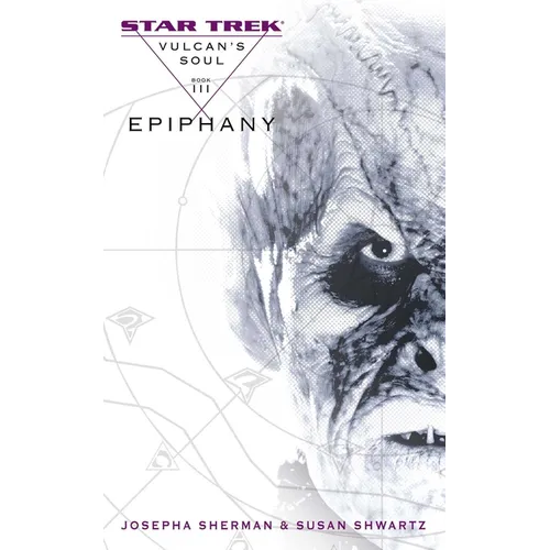 Vulcan's Soul #3: Epiphany