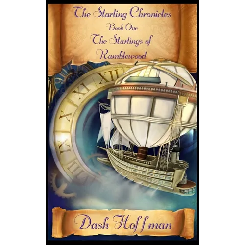 The Starling Chronicles - The Starlings of Ramblewood