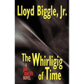 The Whirligig of Time: A Jan Darzek Novel