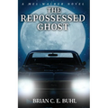 The Repossessed Ghost