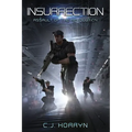 Insurrection: Assault of the Revolution