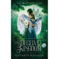 To Deceive a Kingdom: A Princess & the Pea Retelling