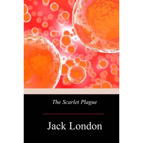 The Scarlet Plague