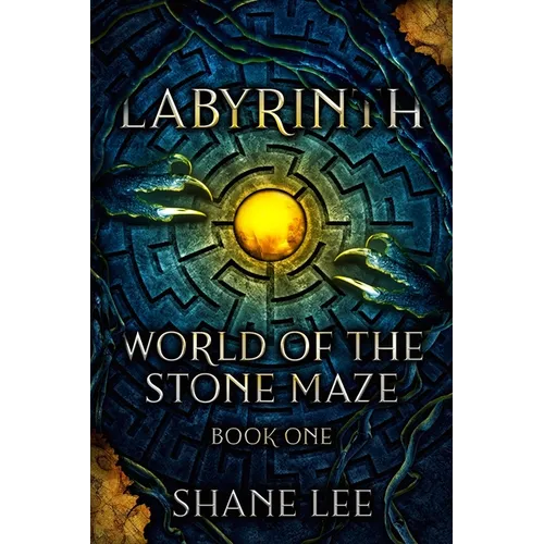 Labyrinth: World of the Stone Maze, Book 1