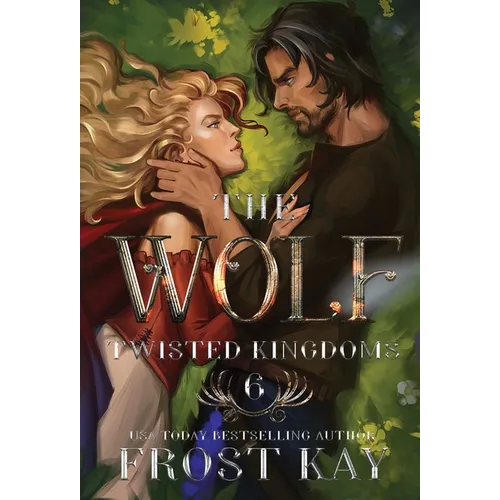 The Wolf: A Cinderella & Little Red Riding Hood Retelling