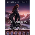 Champion of Sorrows