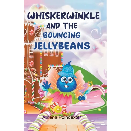 Whiskerwinkle and the Bouncing Jellybeans