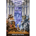 An Anthropomorphic Century