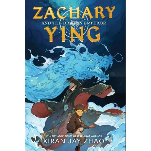 Zachary Ying and the Dragon Emperor