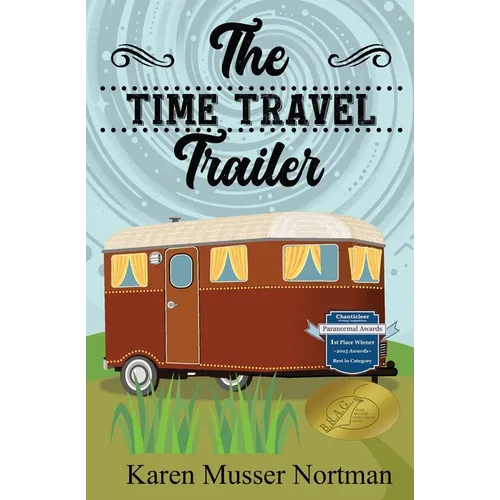 The Time Travel Trailer